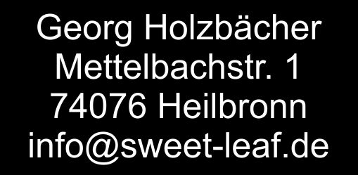 Sweet Leaf – verantwortliche Person
